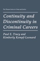 Continuity and Discontinuity in Criminal Careers