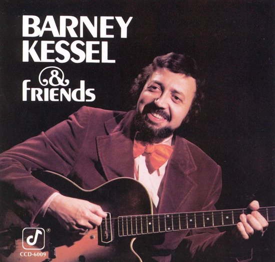 Barney Kessel and Friends