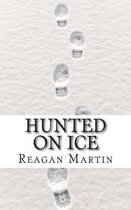 Hunted on Ice