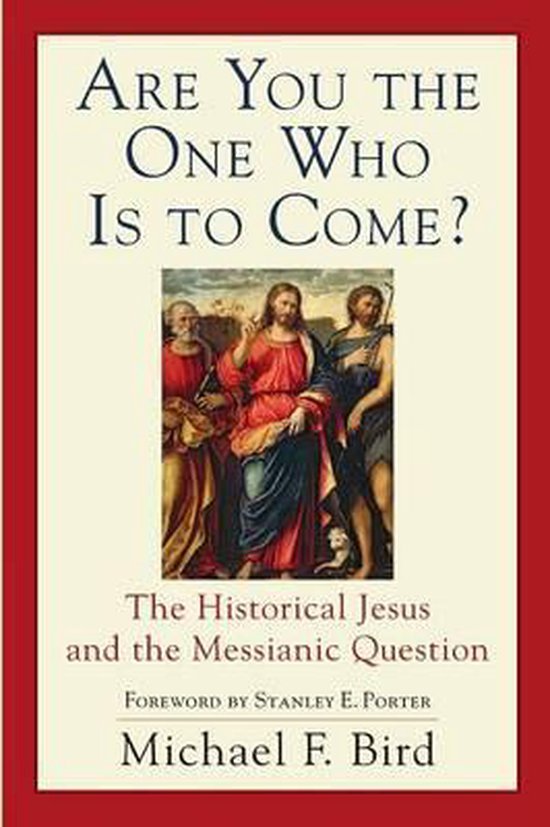 Are You the One Who Is to Come? | 9780801036385 | M Bird | Boeken | bol - Are You The One Who Is To Come