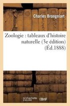 Sciences- Zoologie: Tableaux d'Histoire Naturelle (3e �dition)