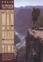 Vintage Departures - The Man Who Walked Through Time