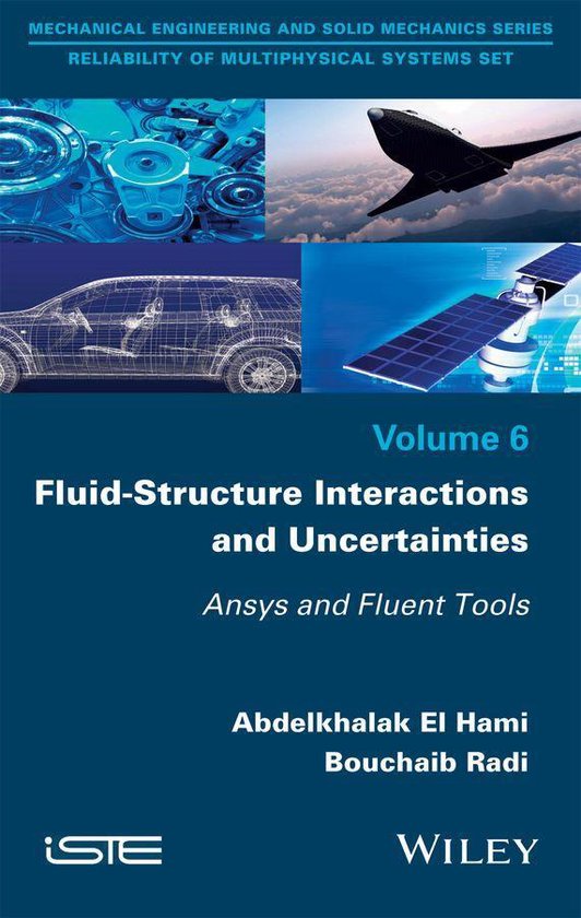 FluidStructure Interactions and Uncertainties (ebook), Bouchaib