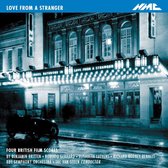 Bbc Symphony Orchestra / Jac Van St - Love From A Stranger: Four British
