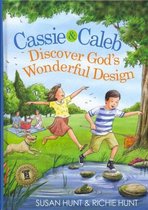 Cassie & Caleb Discover God'S Wonderful Design