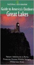 National Geographic Guide to America's Outdoors Great Lakes
