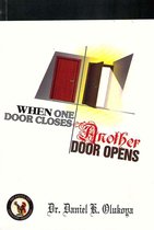 When One Door Closes Another Door Opens