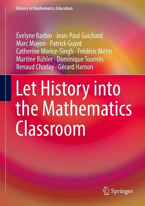 History of Mathematics Education - Let History into the Math ... - cover
