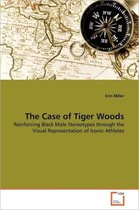 The Case of Tiger Woods