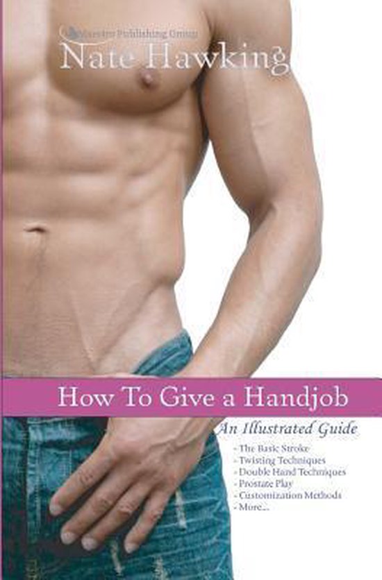 Ways to give a handjob
