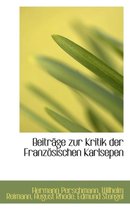 Beitr GE Zur Kritik Der Franz Sischen Karlsepen