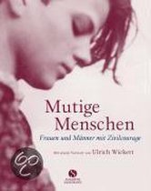 Mutige Menschen