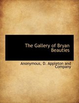 The Gallery of Bryan Beauties