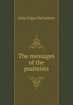 The messages of the psalmists