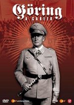 Goering - A Career