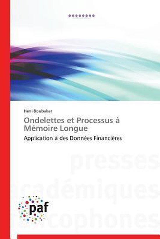 Omn.Pres.Franc.- Ondelettes Et Processus À Mémoire Longue