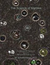 The Science of Marbles