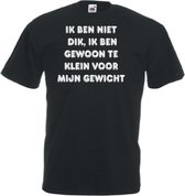 Mijncadeautje Unisex T-shirt zwart (maat M) Ik ben niet dik, ik ben gewoon te klein