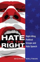 Frontiers in Political Communication 24 - Hate on the Right