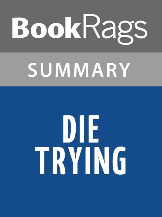 Omslag van Die Trying by Lee Child Summary & Study Guide