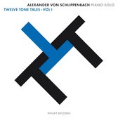 Alexander Von Schlippenbach - Twelve Tone Tales - Volume 1 Piano Solo (CD)