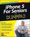 Iphone 5 For Seniors For Dummies