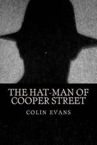 The hat-man of Cooper Street