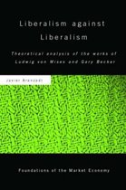 Liberalism Against Liberalism