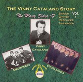 Vinny Catalano Story, Vol. 1