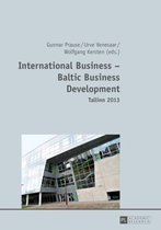 International Business - Baltic Business Development. Tallinn 2013