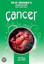 Old Moore's Horoscope Daily Astral Diary 2016 Cancer