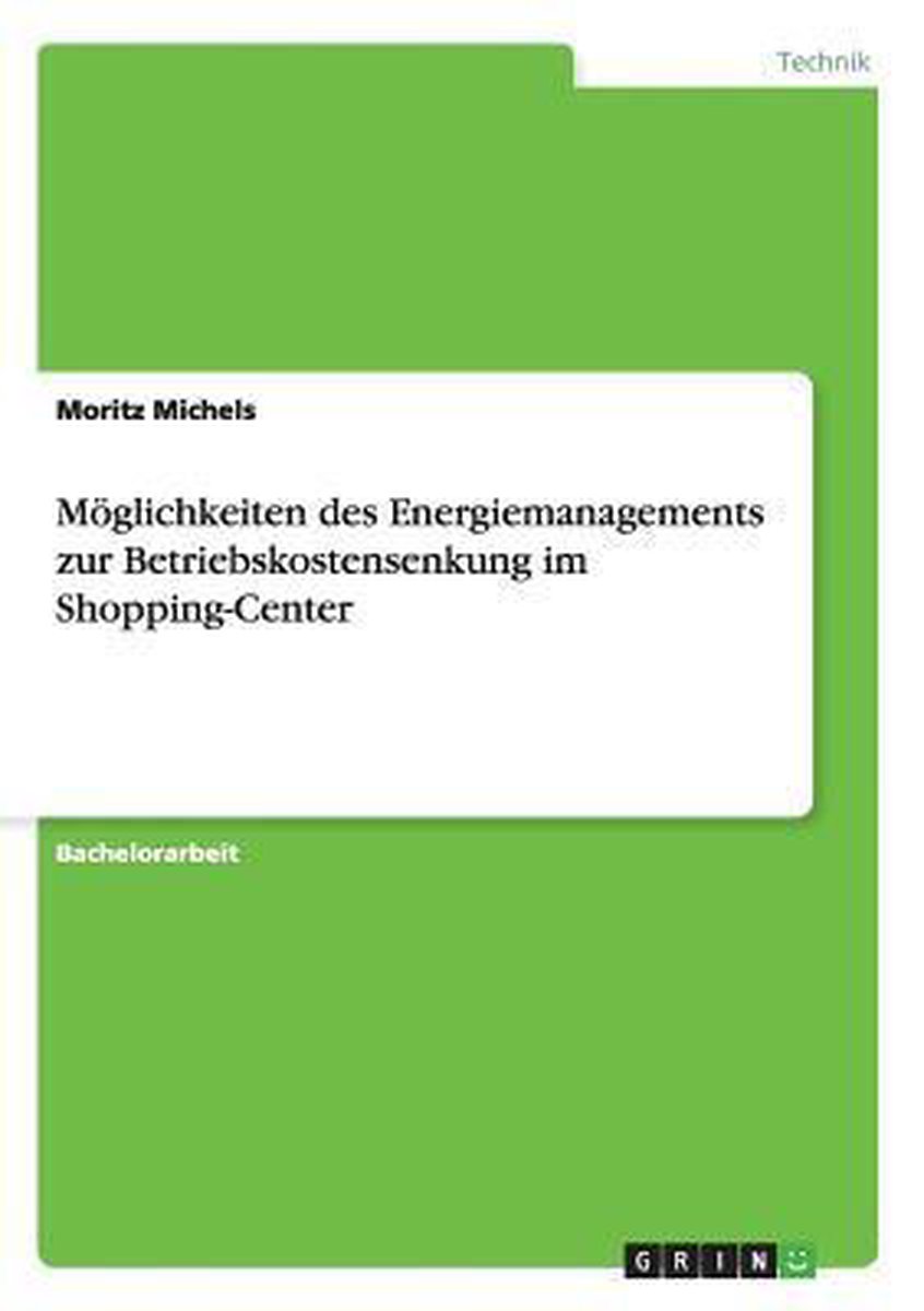 Bol Com Moeglichkeiten Des Energiemanagements Zur Betriebskostensenkung Im Shopping Center