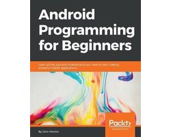 Android Programming for Beginners