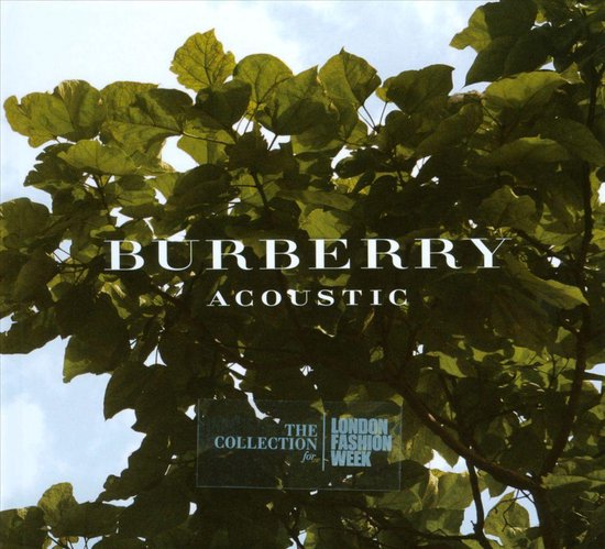 Burberry Acoustic: The Collection For London Fashion Week