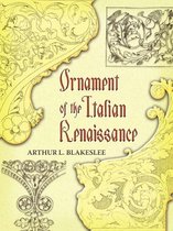 Ornament of the Italian Renaissance