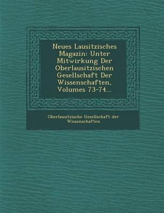 Neues Lausitzisches Magazin 9781249944775 Boeken