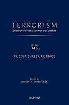 Terrorism:Commentary on Security Documen- TERRORISM: COMMENTARY ON SECURITY DOCUMENTS VOLUME 146