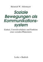 Soziale Bewegungen als Kommunikationssystem