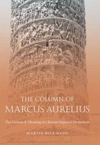 Studies in the History of Greece and Rome - The Column of Marcus Aurelius