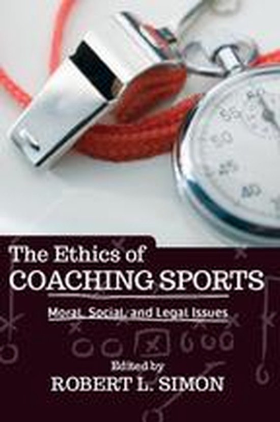 The Ethics of Coaching Sports - cover