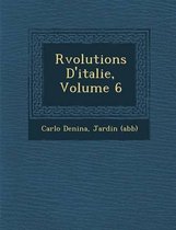 R Volutions D'Italie, Volume 6