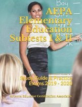 AEPA Elementary Education Subtests I & II