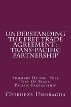 Understanding the Free Trade Agreement