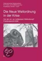 Die Neue Weltordnung in der Krise