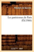 Litterature- Les Parisiennes de Paris (�d.1866)