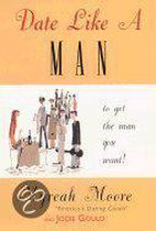 Date Like a Man