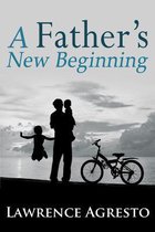 A Father's New Beginning