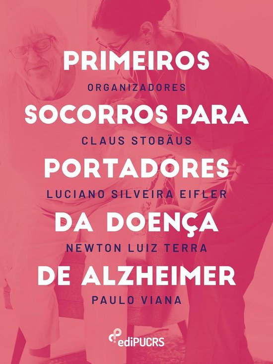 Primeiros socorros para portadores da doença de Alzheimer - cover