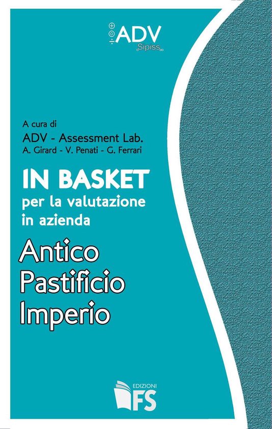 In Basket per la valutazione in azienda. Antico Pastificio I ... - cover