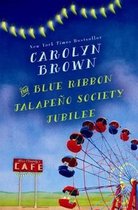 The Blue-Ribbon Jalapeno Society Jubilee